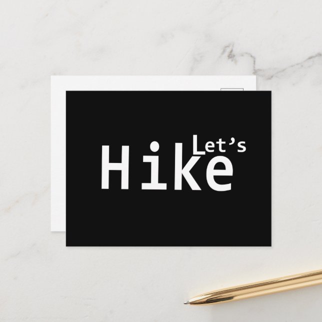 lets hike motivational hiking sayings for hikers holiday postcard (Front/Back In Situ)