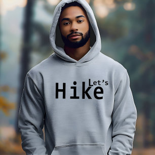 lets hike motivational hiking sayings for hikers hoodie