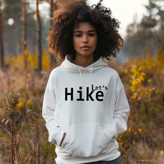 lets hike motivational hiking sayings for hikers hoodie (Creator Uploaded)
