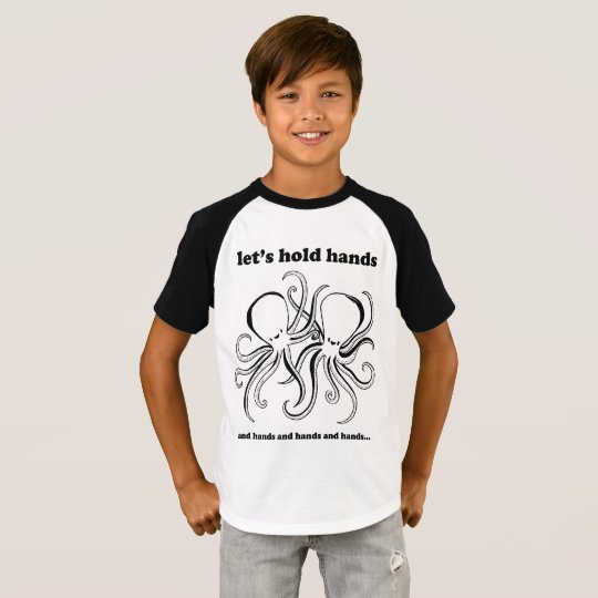 Let's Hold Hands T-Shirt