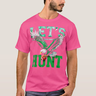 Let'S Hunt Philadelphia Eagles T-Shirt