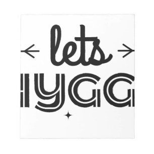 lets hygge notepad