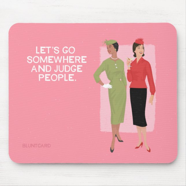 Let's Judge Mouse Mat (Front)