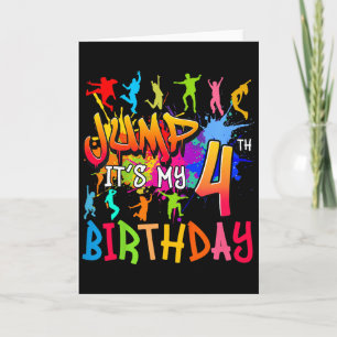 Lets Jump Its My 4th Birthday Trampoline Bday Matc Card