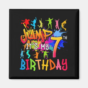 Lets Jump Its My 7th Birthday Trampoline Bday Matc Magnet