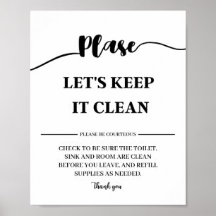 let's keep it clean   Please Keep Bathroom Clean Poster