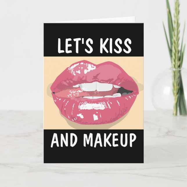 LET'S KISS AND MAKEUP CARD FOR HIM (Front)
