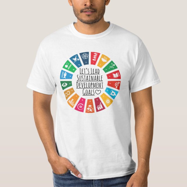 Let's Lead UN SDG Sustainable Development Goals T-Shirt (Front)