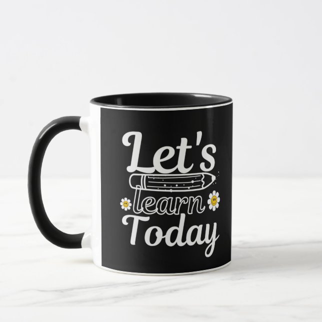 Let's Learn Today Teacher Mug (Left)