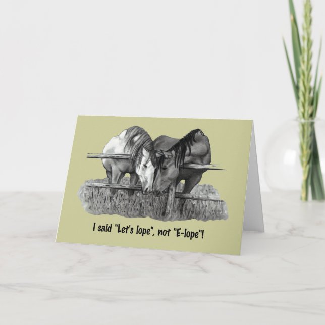 "Let's Lope, not Elope": Funny: Horses: Couple Announcement (Front)