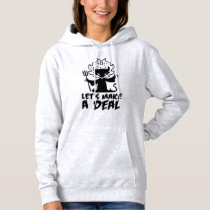 Let's Make A Deal With The Devil Hoodie