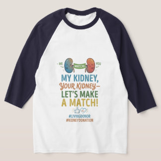 Let's Make a Match T-Shirt
