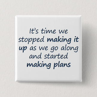 Let's make a plan (sq) 15 cm square badge