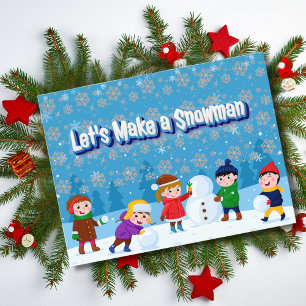 Let's Make a Snowman Cute Holiday Postcard