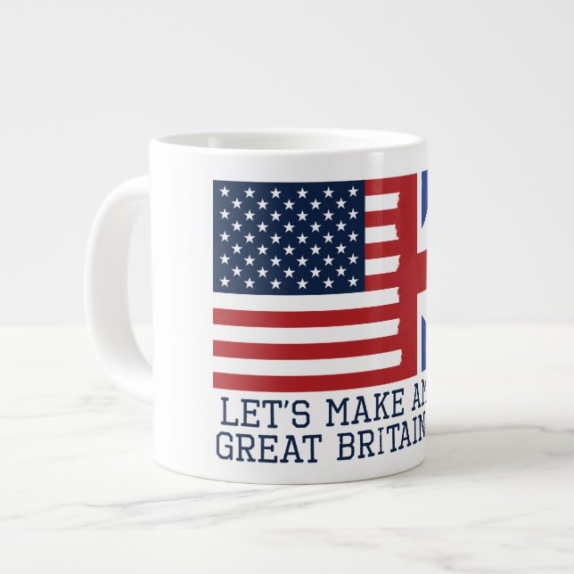 Let's Make America Great Britain Again - Funny Large Coffee Mug (Front Left)
