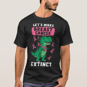 Lets Make Breast Cancer Extinct Pink Dinosaur Kids T-Shirt