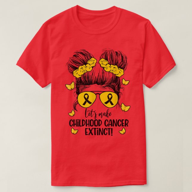 Lets Make Childhood Cancer Extinct Awareness Shirt (Design Front)