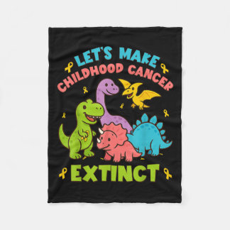 Let's Make Childhood Cancer Extinct Dinosaurs Wear Fleece Blanket