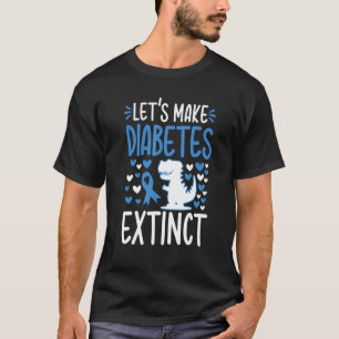 Let's Make Diabetes Awareness November Type T1D T2 T-Shirt