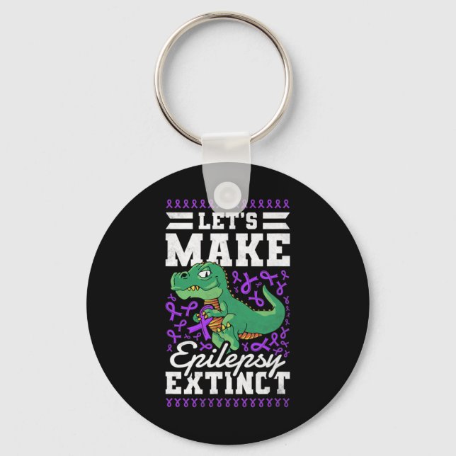 Let's Make Epilepsy Extinct Epilepsy Awareness Key Ring (Front)
