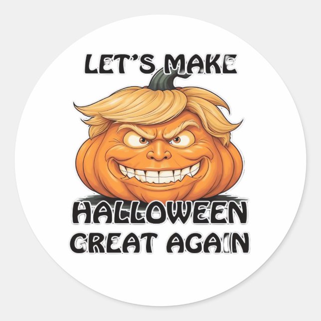 Let's Make Halloween Great Again Classic Classic Round Sticker (Front)