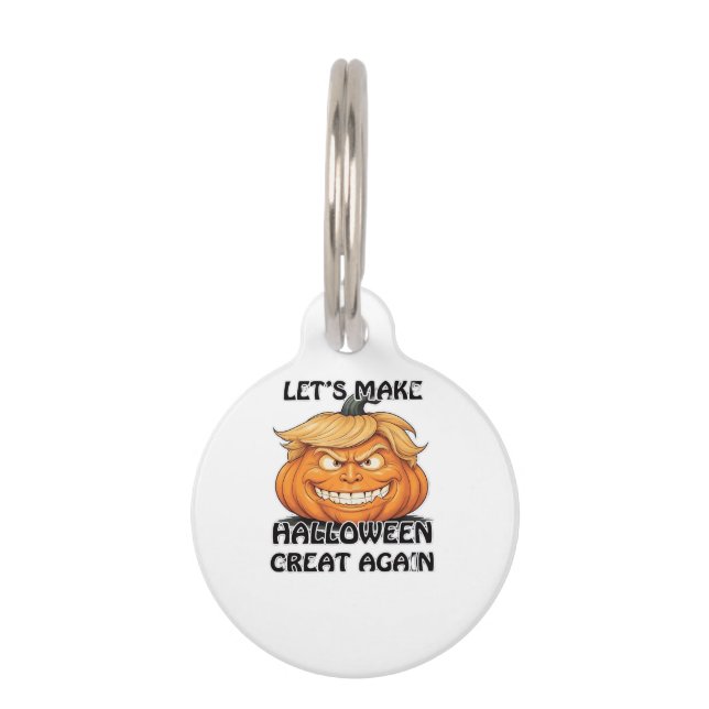 Let's Make Halloween Great Again Classic Pet Tag (Front)