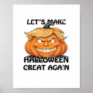 Let's Make Halloween Great Again Classic Poster