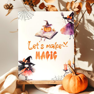 Lets make magic Witches Halloween party Poster