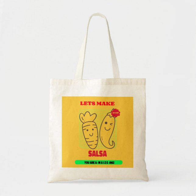 Lets make salsa tote bag (Front)