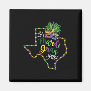 Let's Mardi Gras Yall Texas Galveston Souvenir Gif Magnet