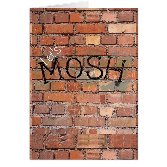 Let's Mosh Graffiti Birthday Card