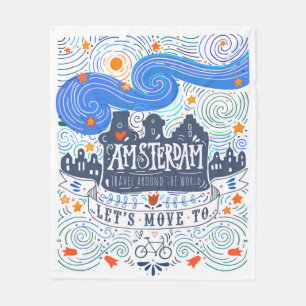 Let's Move To Amsterdam Fleece Blanket