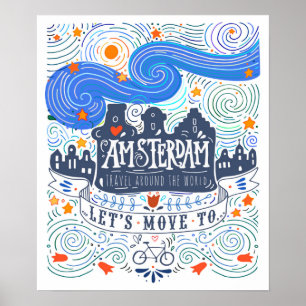 Let's Move To Amsterdam Poster