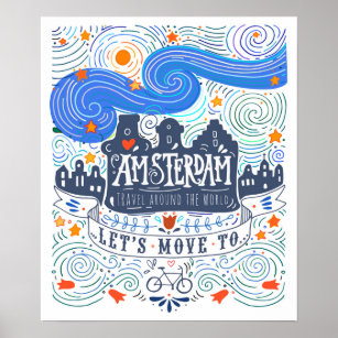 Let's Move To Amsterdam Poster