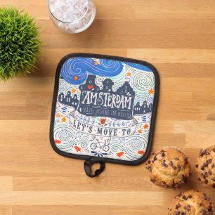 Let's Move To Amsterdam Pot Holder