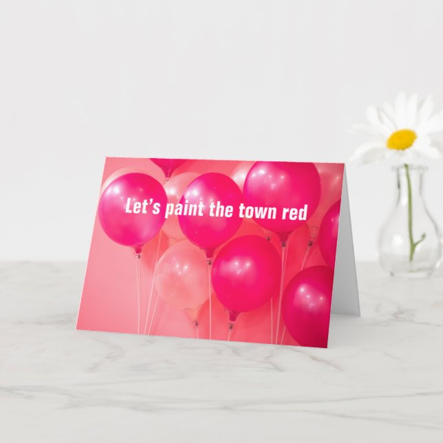 Let's Paint The Town Red, Happy Birthday - CARD (Small Plant)