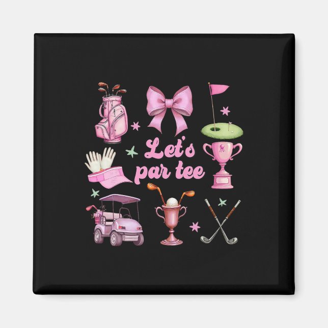 Let's Par Golf Player Golfer Pink Coquette Bow Gir Magnet (Front)
