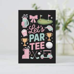 Let's Par Tee Golf Coquette Golfing Lover Gifts Invitation