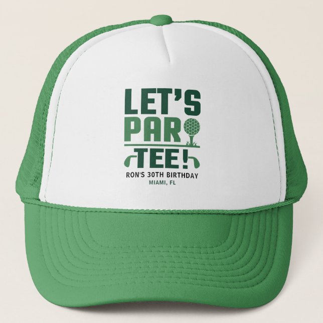 Let's Par-tee Golf Party Customized Golf Birthday Trucker Hat (Front)