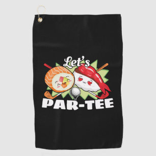 Lets Par Tee Golf Pun - Golfing Party Golf Towel