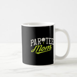 Let's Par Tee Mum Funny Golf Shirt Pun Partee Part Coffee Mug