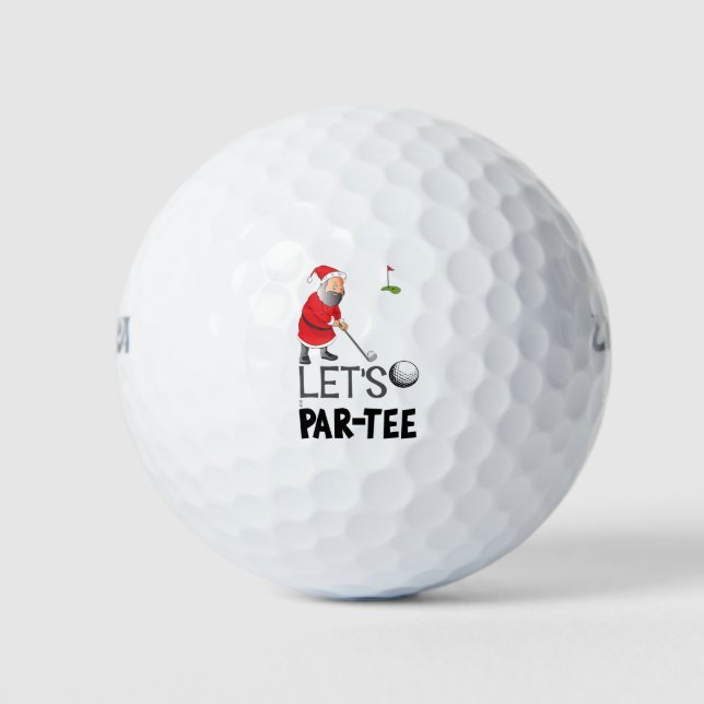 Let's Par Tee with Santa Claus golfing Christmas  Golf Balls (Front)