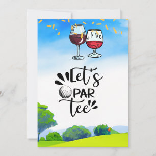Let's Par Tee with Wine Invitation
