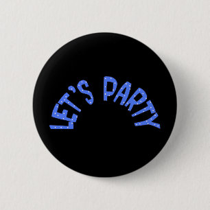 Lets Party All Products Kids Stuff 6 Cm Round Badge