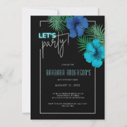 Let's Party Black Blue Neon Tropical 40th Birthday Invitation