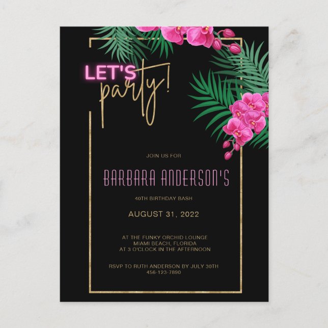 Let's Party Black Gold Neon Tropical 40th Birthday Postcard (Front)