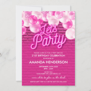 Let's Party Glow Pink Birthday Invitation