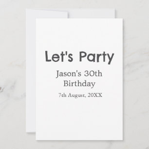 Let's party happy 30th birthday simple grey name invitation