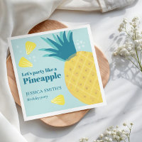 Let's Party Like A Pineapple