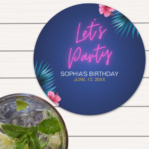 Let's Party Neon Electric Pink Funny Birthday Round Paper Coaster